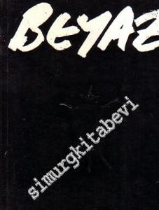 Beyaz Kitap Beş 1984 : Özel Bölüm - Sait Faik Sayfaları - Sayı: 5,    Yıl: 1984  Kış 1984