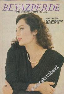 Beyaz Perde Aylık Sinema Televizyon ve Video Dergisi - Sayı: 3      Ocak