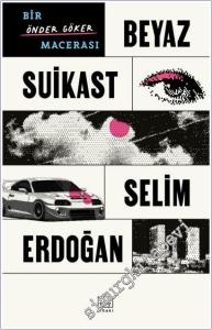 Beyaz Suikast: Bir Önder Göker Macerası -        2025