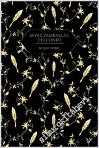 Beyaz Zambaklar Ülkesinde CİLTLİ -        2025