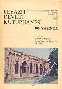 Beyazıt Devlet Kütüphanesi 100 Yaşında -        1984