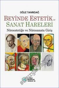 Beyinde Estetik ve Sanat Hareleri -        2022