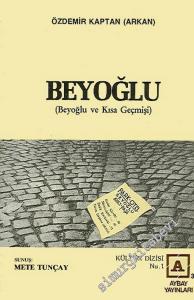 Beyoğlu Kısa Geçmişi -        1988