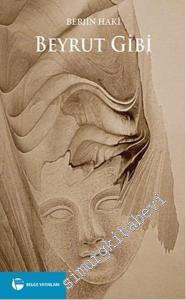 Beyrut Gibi -