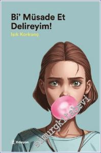 Bi' Müsaade Et Delireyim -        2024