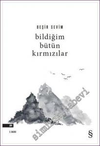 Bildiğim Bütün Kırmızılar -        2022