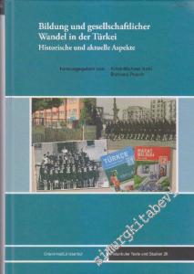 Bildung Und Gesellschaftlicher Wandel in der Türkei: Historische und Aktuelle Aspekte (Istanbuler Texte und Studien)  CİLTLİ -
