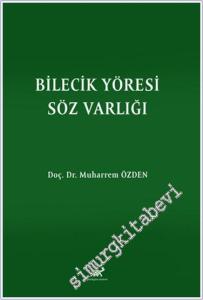 Bilecik Yöresi Söz Varlığı -        2023
