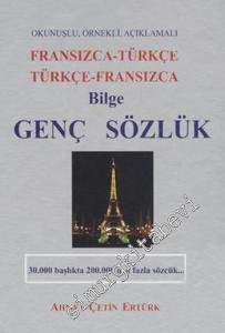 Bilge Genç Sözlük: Fransızca / Türkçe - Türkçe / Fransızca -