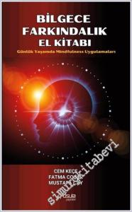 Bilgece Farkındalık El Kitabı -        2024