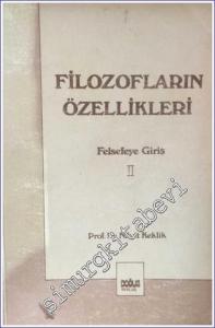 Bilgi Ahlak Mantık ve İnanç Bakımlarından Filozofların Özellikleri -        2001