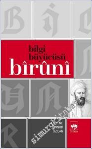 Bilgi Büyücüsü Biruni -