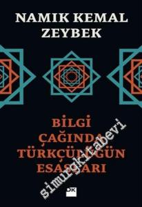 Bilgi Çağında Türkçülüğün Esasları -        2015