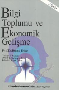 Bilgi Toplumu ve Ekonomik Gelişme -