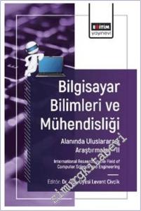 Bilgisayar Bilimleri ve Mühendisliği Alanında Uluslararası Araştırmalar - 2 -        2024
