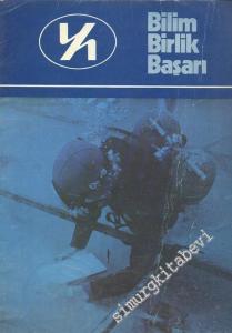 Bilim Birlik Başarı: Üç Aylık Dergi  - Yıl: 6; Sayı: 21; Ocak 1979