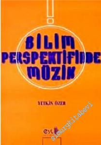 Bilim Perspektifinde Müzik -        1997