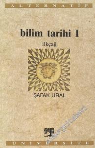 Bilim Tarihi 1 : İlkçağ -