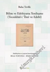 Bilim ve Edebiyatta Yenileşme = Teceddüd-i İlmi ve Edebi -        2016