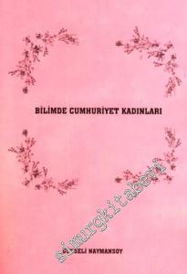 Bilimde Cumhuriyet Kadınları -