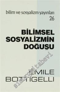 Bilimsel Sosyalizmin Doğuşu  -
