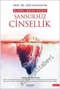Bilimsel Veriler Işığında Sansürsüz Cinsellik -        2022