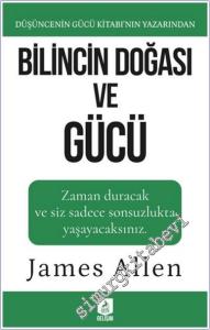 Bilincin Doğası ve Gücü : Zaman Duracak ve Siz Sadece Saonsuzlukta Yaşayacaksınız -        2025