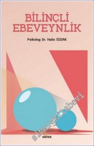 Bilinçli Ebeveynlik -        2019