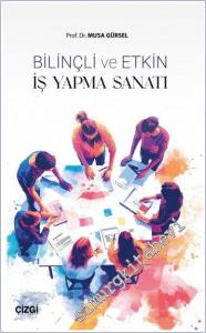 Bilinçli ve Etkin İş Yapma Sanatı -        2025