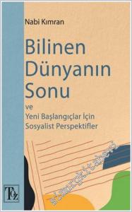 Bilinen Dünyanın Sonu ve Yeni Başlangıçlar İçin Sosyalist Perspektifler -        2025