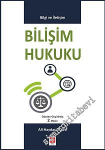 Bilişim Hukuku: Bilgi ve İletişim -