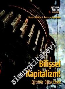 Bilişsel Kapitalizm ! Eğitim ve Dijital Emek -