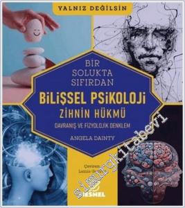 Bilişsel Psikoloji - Davranış ve Fizyolojik Denklem : Zihnin Hükmü -        2025