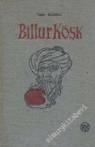 Billur Köşk CİLTLİ -