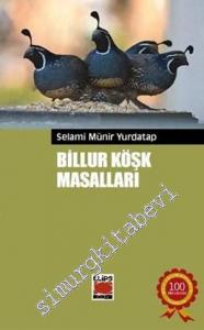 Billur Köşk Masalları    -
