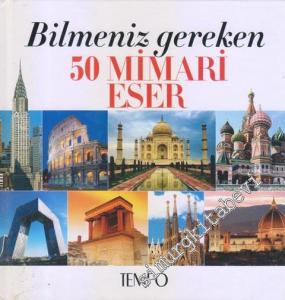 Bilmeniz Gereken 50 Mimari Eser -        2010