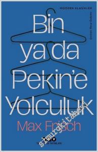 Bin Ya Da Pekin'e Yolculuk -          2025