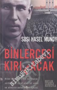Binlercesi Kırılacak  -