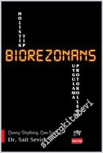 Biorezonans : Uygulama Protokolleri -        2026