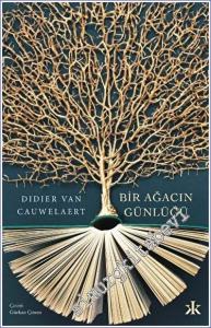 Bir Ağacın Günlüğü -        2023