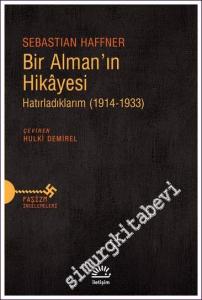 Bir Alman'ın Hikayesi Hatırladıklarım 1914 - 1933 -        2022