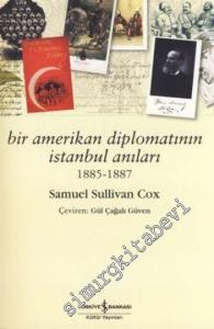 Bir Amerikan Diplomatının İstanbul Anıları ( 1885 - 1887 ) -