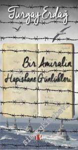 Bir Amiralin Hapishane Günlükleri -