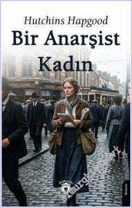 Bir Anarşist Kadın -