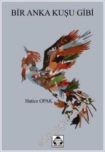 Bir Anka Kuşu Gibi -        2025