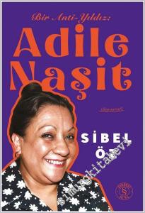 Bir Anti-Yıldız Adile Naşit -        2025