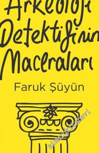 Bir Arkeoloji Detektifinin Maceraları -        2016