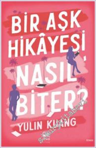 Bir Aşk Hikayesi Nasıl Biter -        2025