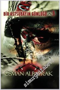 Bir Astsubayın Günlüğü 3 - İsimsiz Kahramanlar -        2025