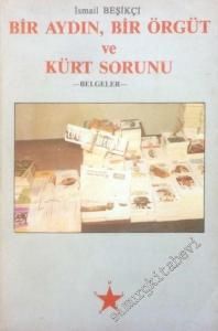 Bir Aydın, Bir Örgüt ve Kürt Sorunu -        1990